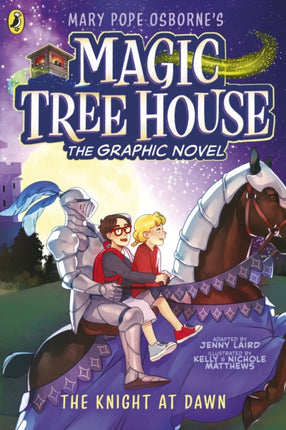 Magic Tree House The Knight at Dawn