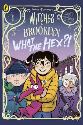 Witches of Brooklyn What the Hex