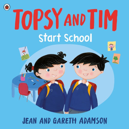 Topsy and Tim Start School