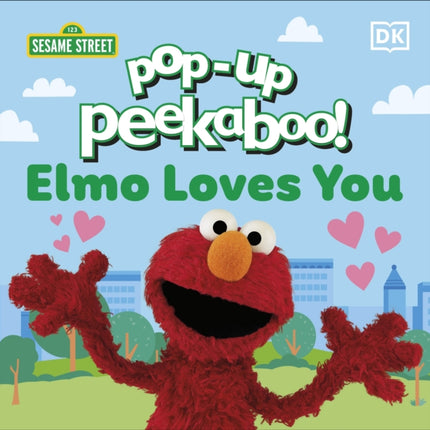 PopUp Peekaboo Sesame Street Elmo Loves You