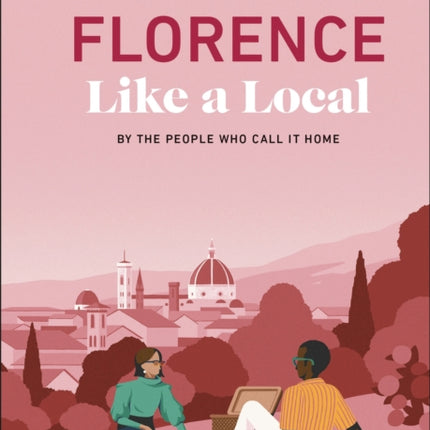 Florence Like a Local