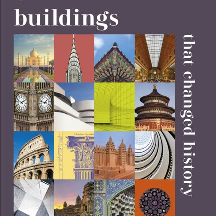 Buildings that Changed History