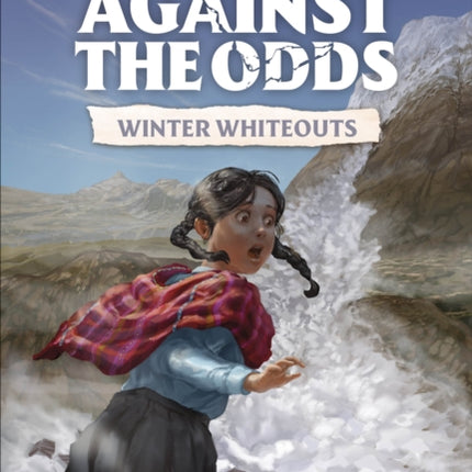Against the Odds Winter Whiteouts