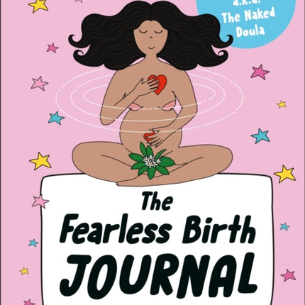 The Fearless Birth Journal