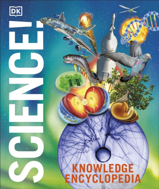 Knowledge Encyclopedia Science 2nd Edition