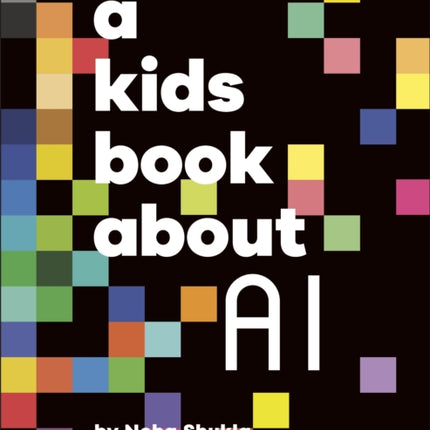 A Kids Book About AI