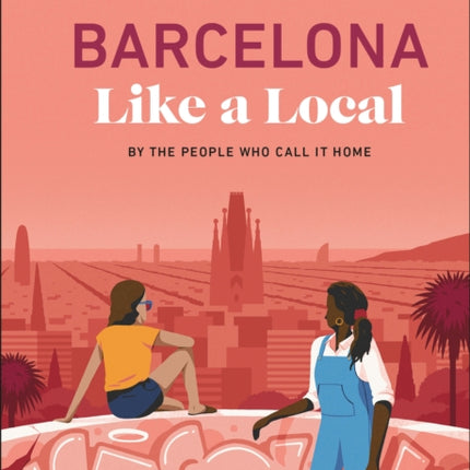 Barcelona Like a Local