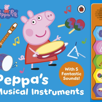 Peppa Pig Peppas Musical Instruments