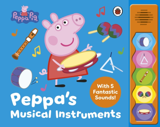 Peppa Pig Peppas Musical Instruments