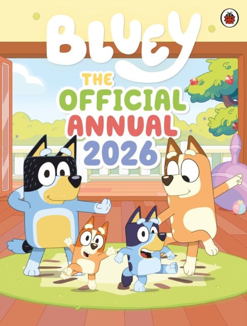 Bluey The Official Bluey Annual 2026