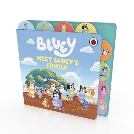 Bluey Meet Blueys Family Tabbed Board Book
