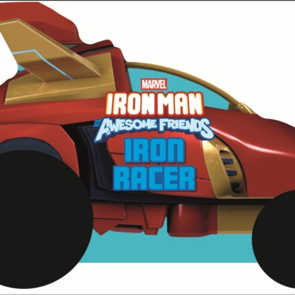 Iron Man and his Awesome Friends