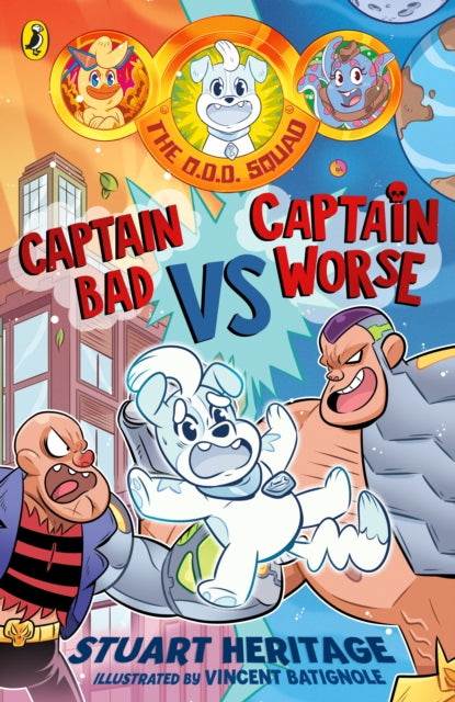 The O.D.D. Squad Captain Bad Vs Captain Worse