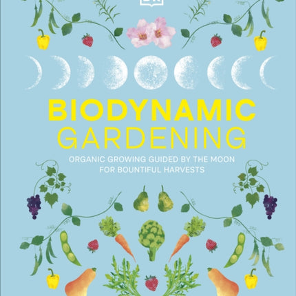 Biodynamic Gardening