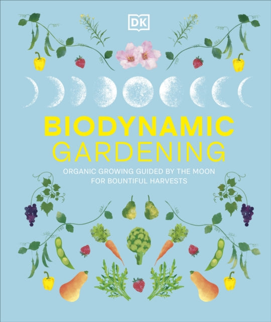 Biodynamic Gardening