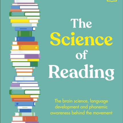 The Science of Reading