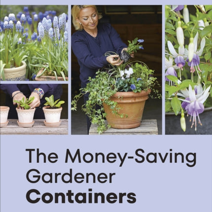 The MoneySaving Gardener Containers