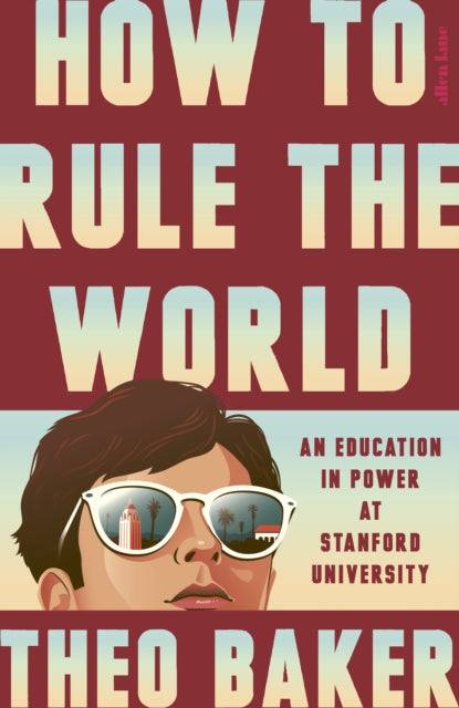 How to Rule the World