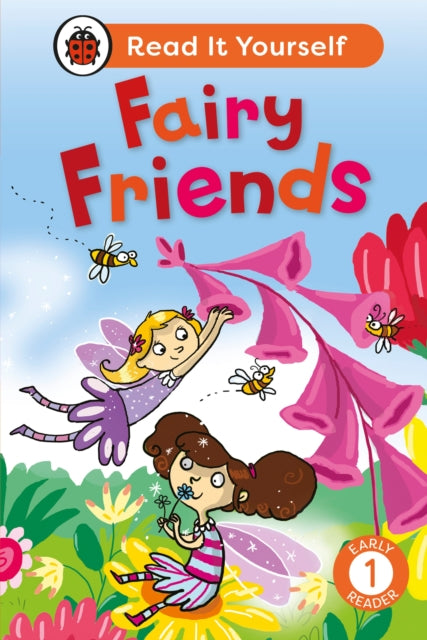 Fairy Friends  Read It Yourself  Level 1 Early Reader