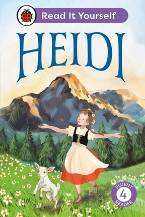 Heidi Read It Yourself  Level 4 Fluent Reader