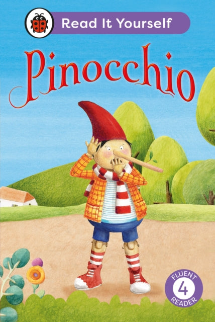 Pinocchio Read It Yourself  Level 4 Fluent Reader