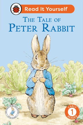 The Tale of Peter Rabbit  Read It Yourself  Level 1 Early Reader