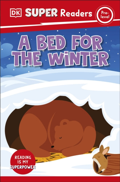 DK Super Readers PreLevel A Bed For The Winter