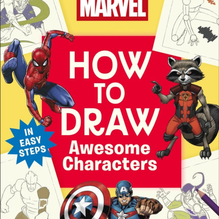 Marvel How to Draw  Awesome Characters
