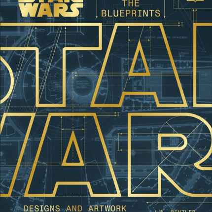 Star Wars The Blueprints