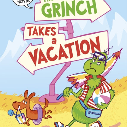 Dr. Seuss Graphic Novel The Grinch Takes a Vacation