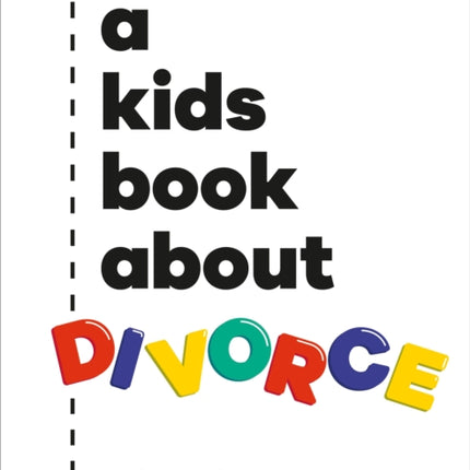 A Kids Book About Divorce