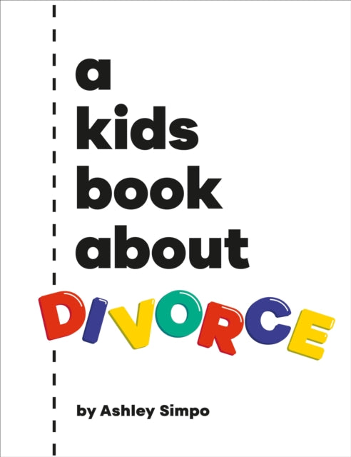 A Kids Book About Divorce