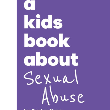A Kids Book About Sexual Abuse
