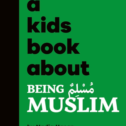 A Kids Book About Being Muslim