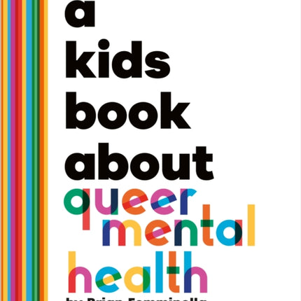 A Kids Book About Queer Mental Health