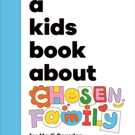 A Kids Book About Chosen Family
