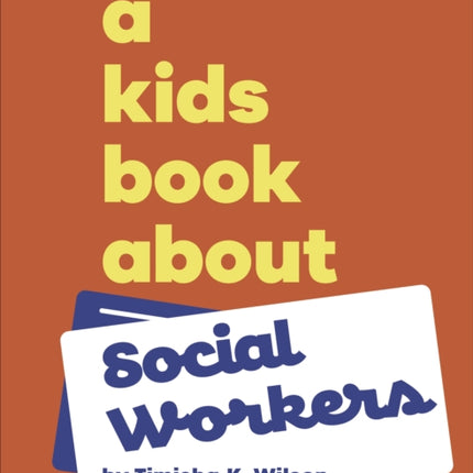 A Kids Book About Social Workers