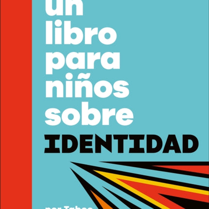 Un libro para niños sobre identidad