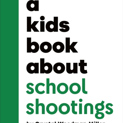 A Kids Book About School Shootings