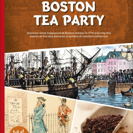 DK Super History Boston Tea Party