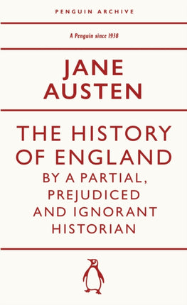 The History of England by a Partial Prejudiced