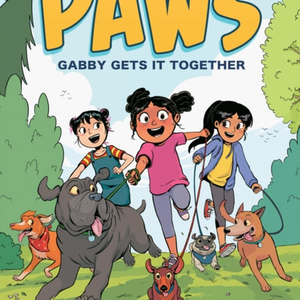 PAWS Gabby Gets it Together