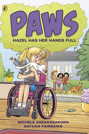 PAWS 4 Hazel Has Her Hands Full