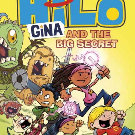 Hilo Gina and the Big Secret
