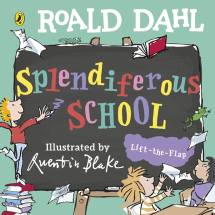 Roald Dahl Splendiferous School