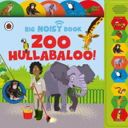 Zoo Hullabaloo Ladybird Big Noisy Book