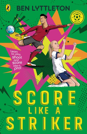 Score Like a Striker