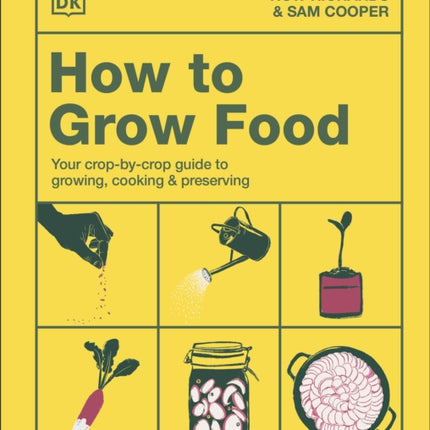 How to Grow Food
