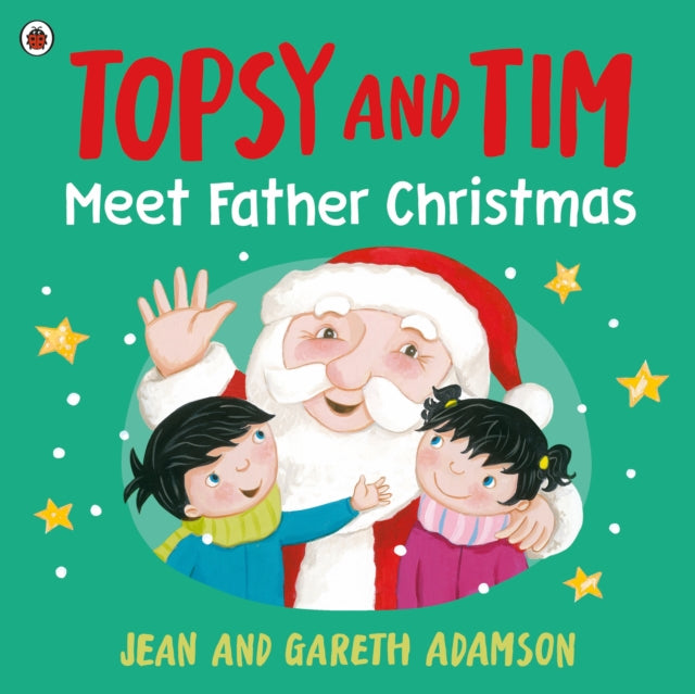 Topsy and Tim Meet Father Christmas