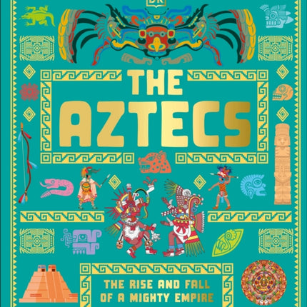 The Aztecs